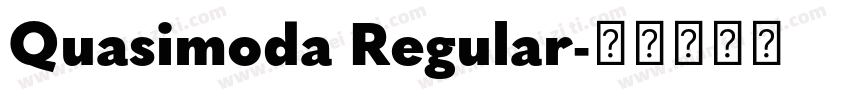 Quasimoda Regular字体转换
